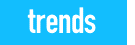trends